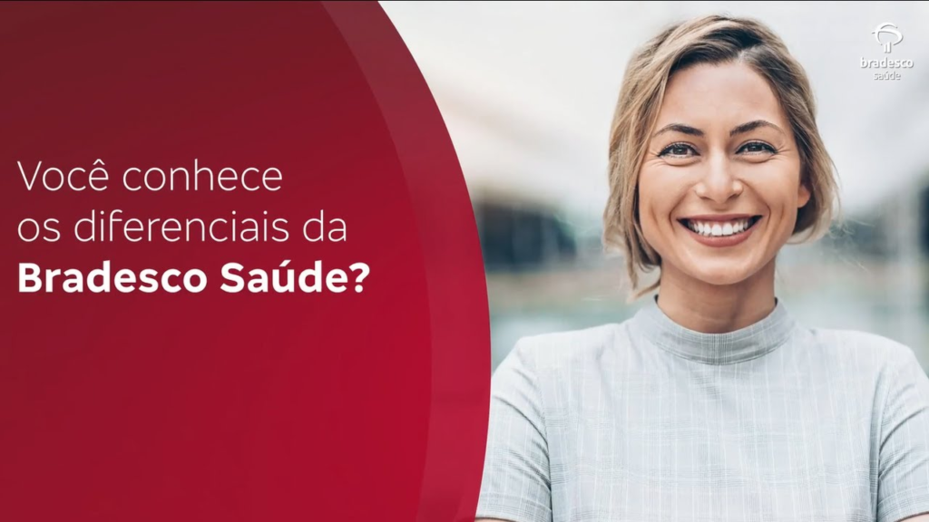 Benefícios Bradesco Saúde